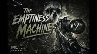 The Emptiness Machine | Sniping montage