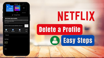 How to Delete a Profile on Netflix !