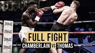 Isaac Chamberlain vs Ben Thomas | Full Fight