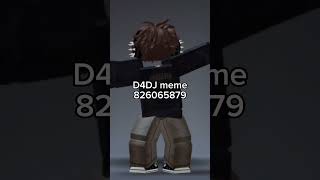 D4dj Meme Roblox ID Final Thoughts - Ridzeal