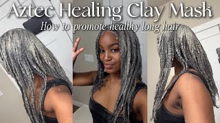 WANT TO GROW LONG NATURAL HAIR? TRY THIS! AZTEC CLAY HEALING MASK TUTORIAL FOR MOISTURE RETENTION