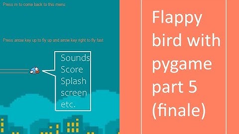Pygame Flappy tutorial final part 5