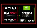 Big Navi vs Ampere: Did nVidia get AMPED over Big Navi?