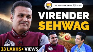 Virender Sehwag Unfiltered - Childhood, Cricket, Friendships With Sachin, Shoaib & More | TRSH 146