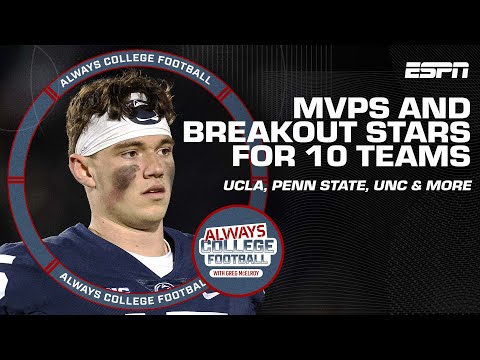 Mvps and breakout stars for tennessee, penn state, texas a&m & more | always college football