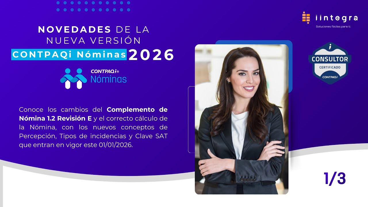 CONTPAQi Nóminas 2026 🚨 Nuevas funciones y cambios clave que debes conocer | Parte 1