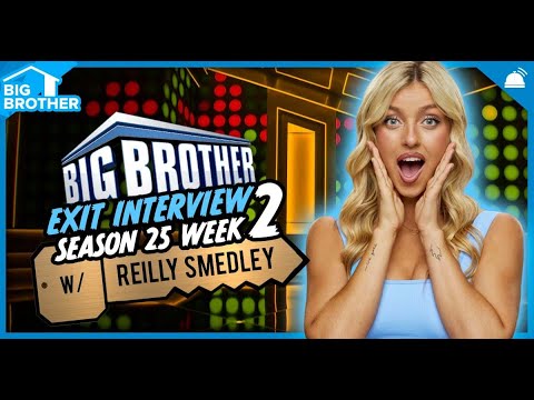 BB25 Exit Interview - Reilly Smedley | Big Brother 25 Week 2 Exit ...