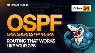 OSPF Routing Protocol Tutorial | How Link State Routing Actually Works | TCP/IP Course 2025-#Video24