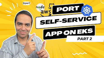 Mastering Self-Service Actions with Port: Deploy a Node.js App on AWS EKS - Part 2/3