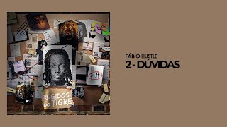 Fábio Hustle - Duvidas (Visualizer)