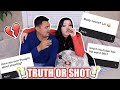 TRUTH OR SHOT w/ BAE! *exposed*