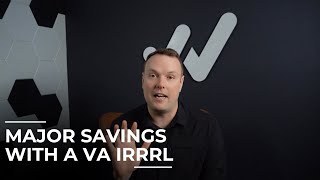 The VA IRRRL: An Unbeatable Tool for Mortgage Savings