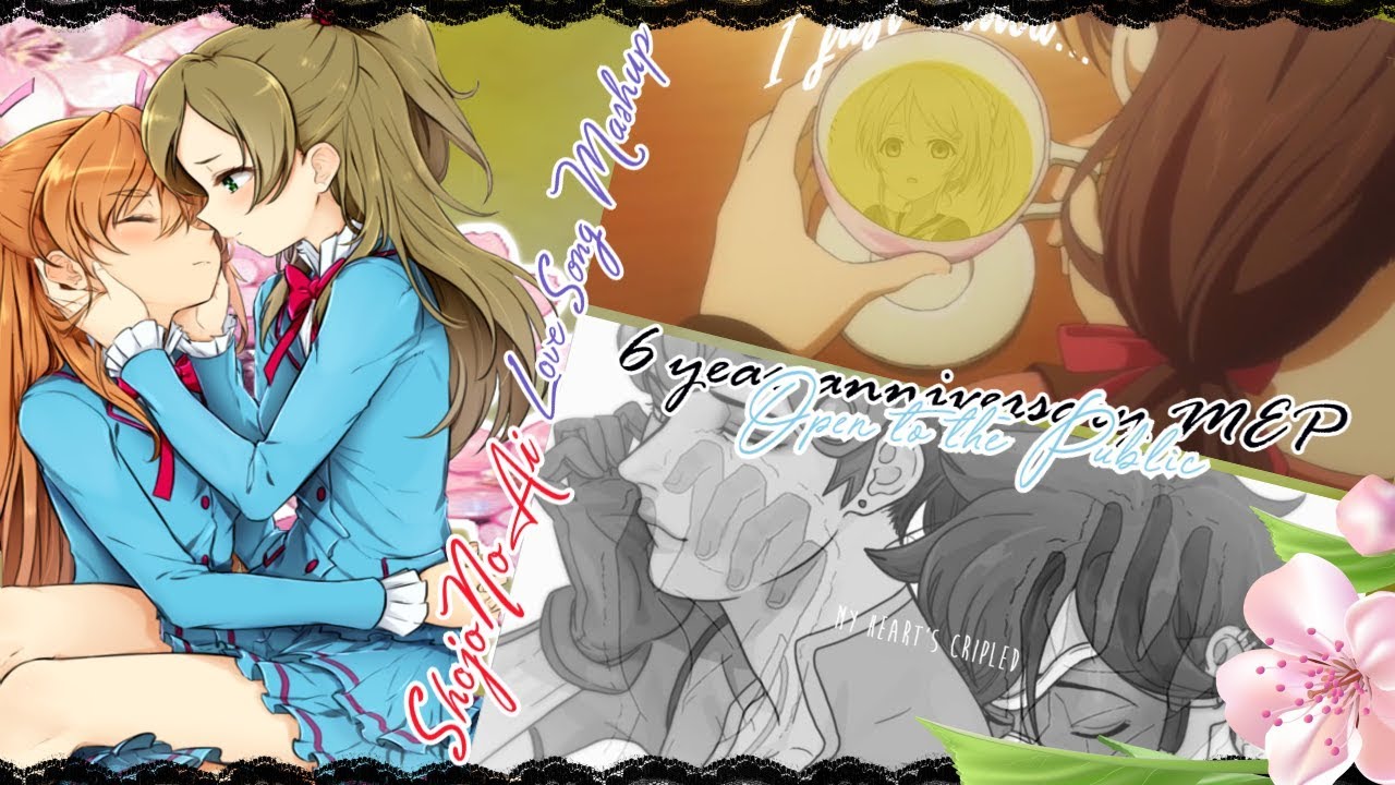 {SAS} ☆ Love Song Mashup ☆ Yuri MEP [6 year anniversary - PUBLIC]