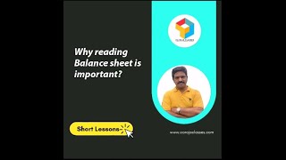 Why reading balance sheet is important? | How to read Balance sheet | www.carajaclasses.com |