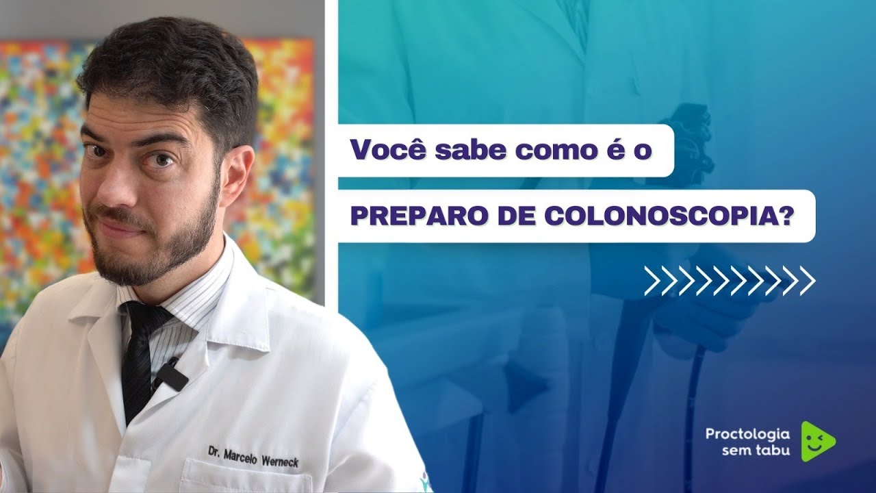 O temido preparo para colonoscopia! Será que a preparação para colonoscopia é tão ruim?