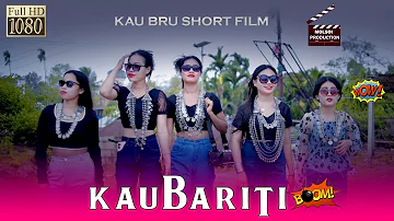 KAUBARITI || KAU BRU SHORT FILM 2023|| Molsoi Production