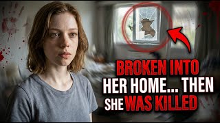 That Girl Was Killed Inside Her Home | Shocking American True Crime Story