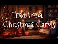 Traditional Christmas Carols