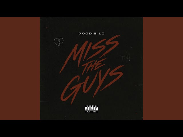 Miss The Guys - YouTube