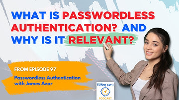 What is passwordless authentication?