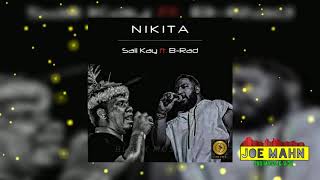 Saii Kay - Nikita (Demo Mix) (Ft B-Rad)