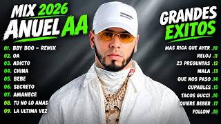 Anuel AA Mix Éxitos- Lo Mas Nuevo 2026 - Lo Mejor Canciones | La Canción Más Buscada En Este Momento