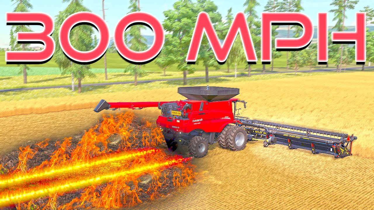 Farming Simulator But The Tractors Go 300 MPH YouTube Farming Simulator But The Tractors Go 300 MPH YouTube