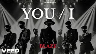 BLAZE – YOU / I (Official Valentine's Day Song) | I-Pop | AM98IN