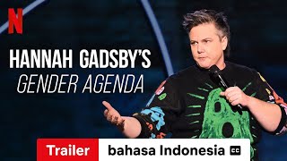 Hannah Gadsby's Gender Agenda (dengan subtitle) | Trailer bahasa Indonesia | Netflix