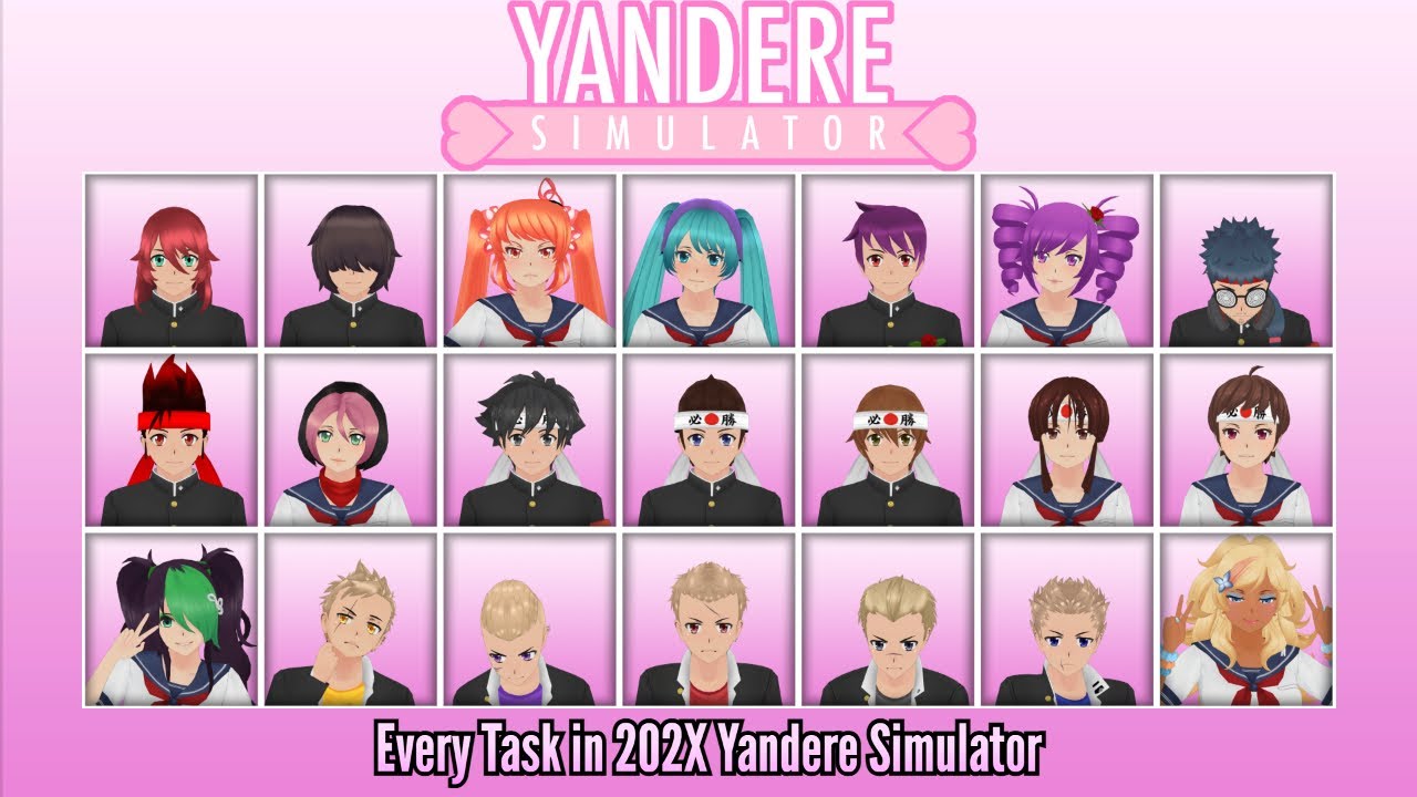 Yandere Simulator 202X: All Tasks 