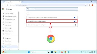 How to Enable 'Use Graphics Acceleration when Available' in Google Chrome on Windows 11?