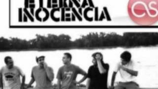 Video thumbnail of "Eterna Inocencia - Le pertenezco a tus ojos"