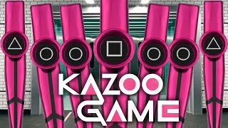 Squid Game but it&#39;s Kazoo