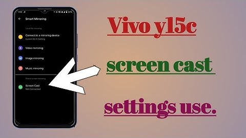 Vivo y15c How to screen cast settings hidden features use