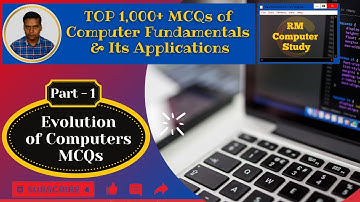 Evolution of Computers MCQs Part  #1