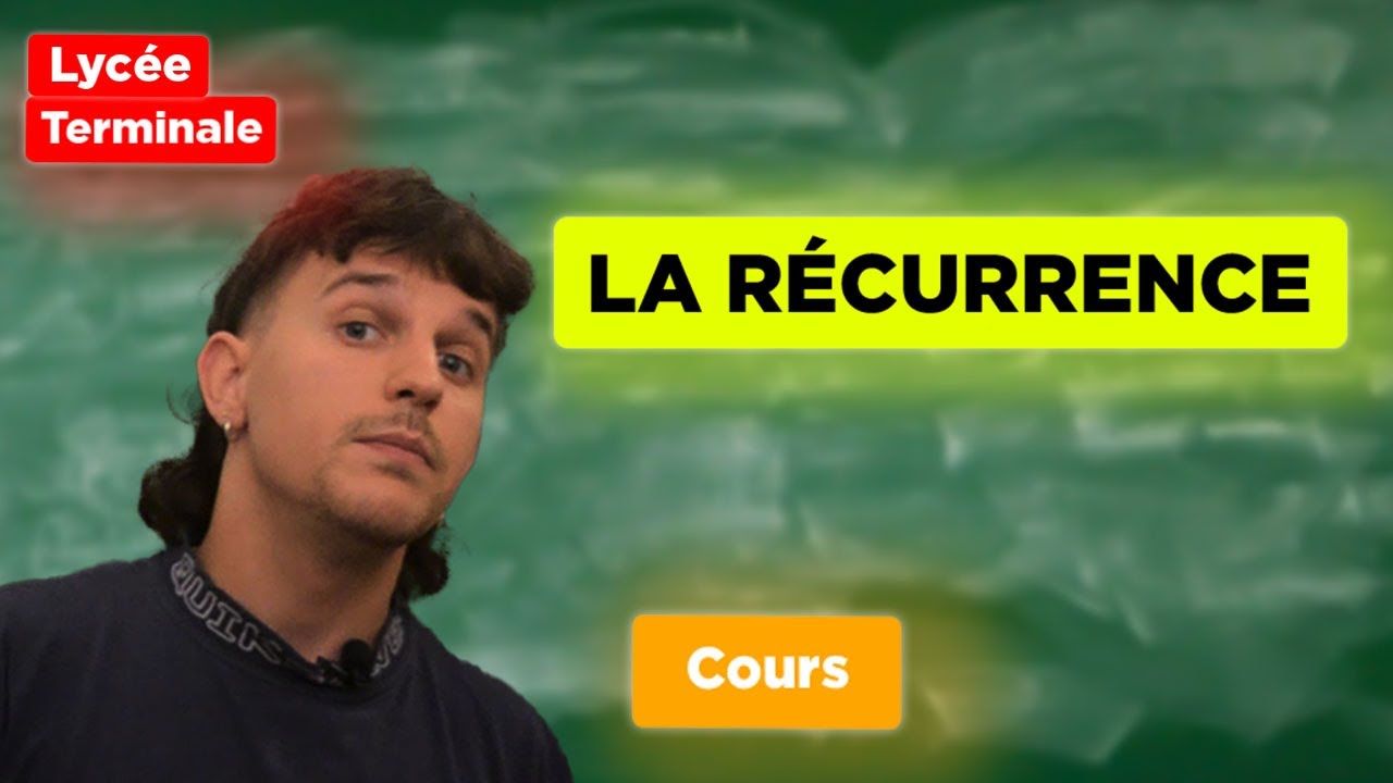 La Récurrence [Maths] [Lycée][Terminale][Prépa][PCSI/MPSI/PTSI/MP2I/TSI/BCPST]