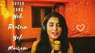Yeh Raatein Yeh Mausam | Cover Song | Aishani Mukherjee