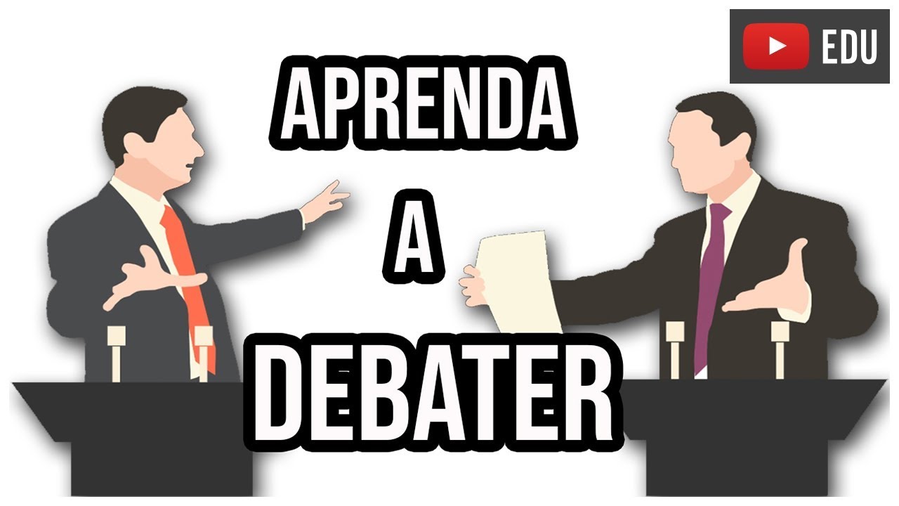 APRENDA A DEBATER