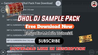 Dhol Sample Pack Free Download || Dholki Sample Pack || Fl Studio Mobile Tutorial