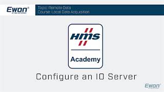 Local Data Acquisition - Configure an IO Server