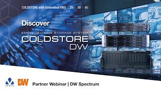 Veracity Partner Webinar | DW Spectrum & COLDSTORE DW