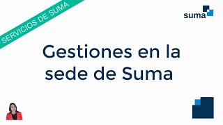 Que tramites en la web de Suma requieren una identificacion digital