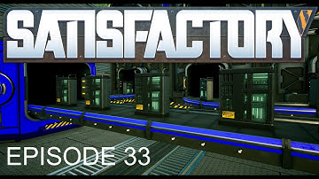 Satisfactory Episode 33, A.I. Limiters, journey towards Super Computers begins