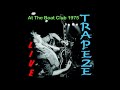 Capture de la vidéo Trapeze - Live At The Boat Club  1975