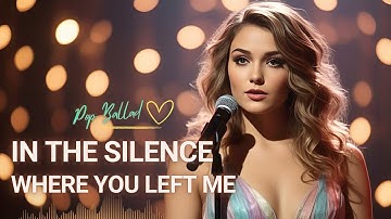 Emotional Pop Ballad About Lost Love | Heartbreak & Healing Song