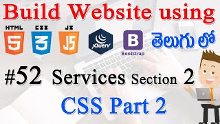 #52 How to Build Website using Html, CSS, JS, jQuery, Bootstrap - Services Section 02 - CSS Part 2