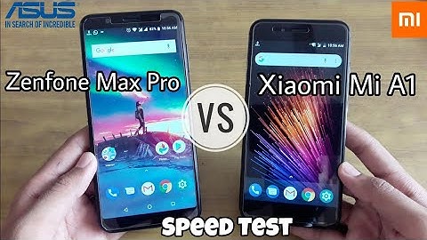 Asus Zenfone Max Pro M1 Vs Xiaomi Mi A1 Speed Test Comparison!!!