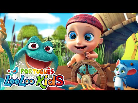 Sapo Cururu - Músicas Infantis Divertidas - Canções para crianças LooLoo Kids Português