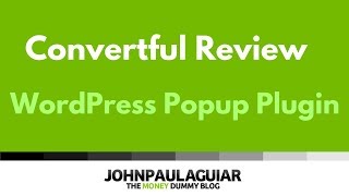 WordPress Popup Plugin - Convertful Review
