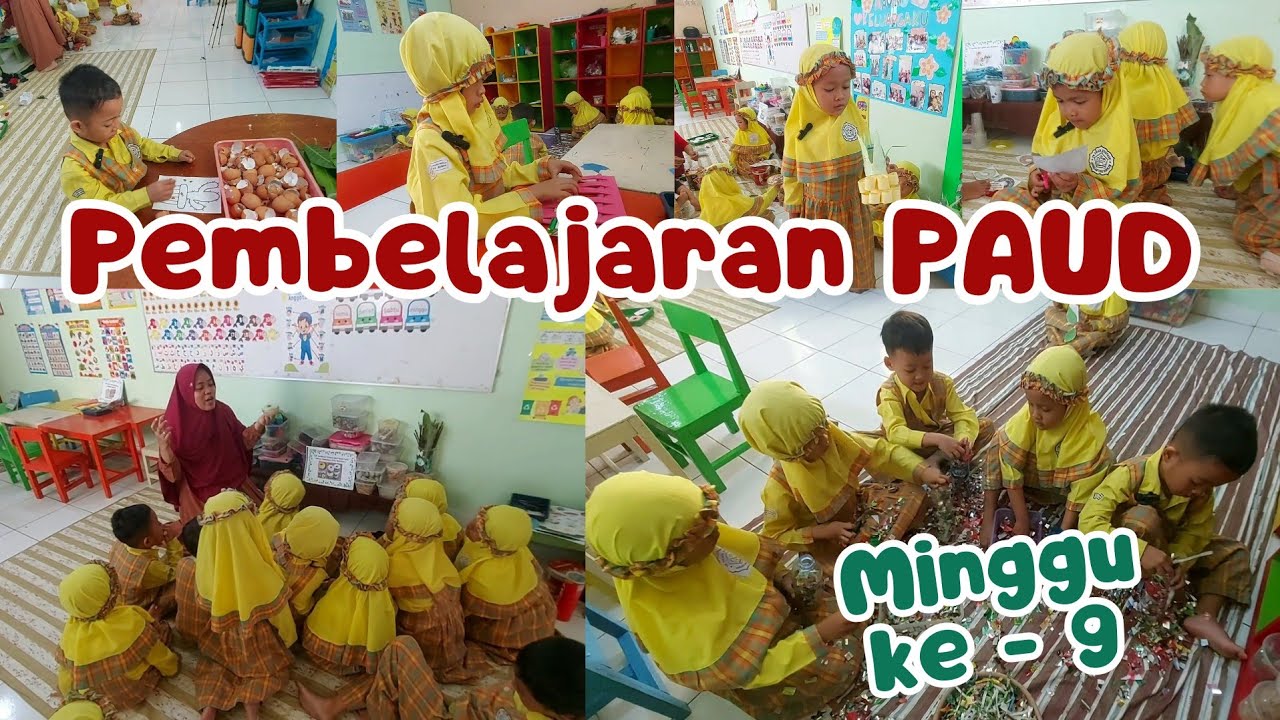 Kegiatan pembelajaran PAUD minggu ke - 9 : Ayo berkreasi dengan sampah